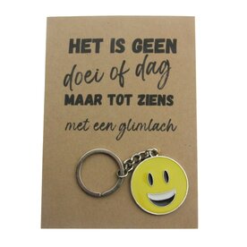 Gelukszakje kaart het is geen doei of dag met metalen smile sleutelhanger
